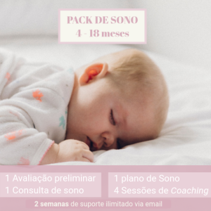 Pack de Sono Bebé | 1 Avaliação preliminar | 1 Consulta de Sono | 1 Plano de Sono | 4 sessões de Coaching